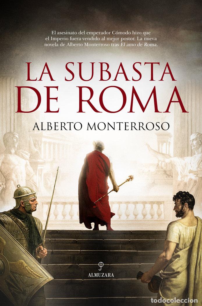 Libros: SUBASTA DE ROMA,LA - MONTERROSO, ALBERTO