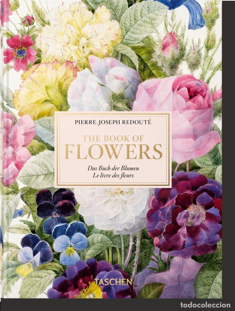 B&uuml;cher: REDOUTE THE BOOK OF FLOWERS - LACK, H WALTER