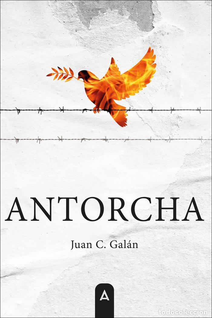 Libros: ANTORCHA - GALAN, JUAN C