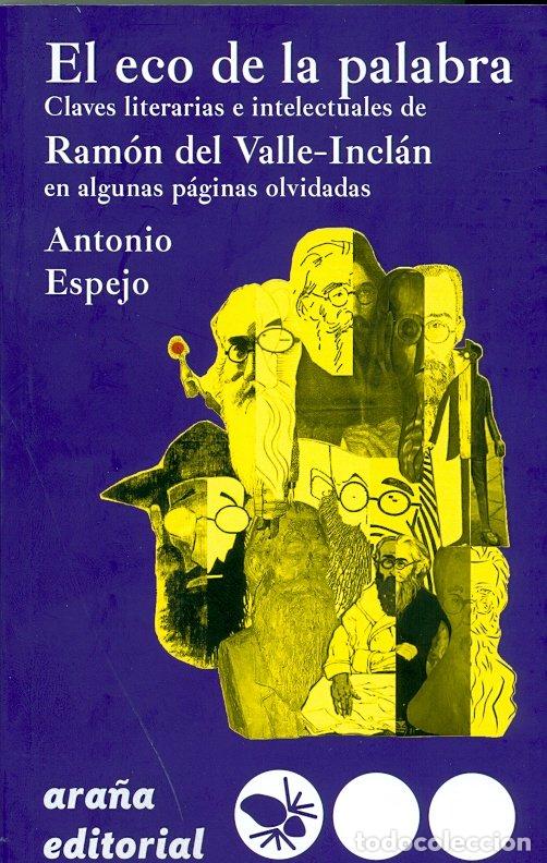 Livros: EL ECO DE LA PALABRA - ESPEJO TRENAS, ANTONIO