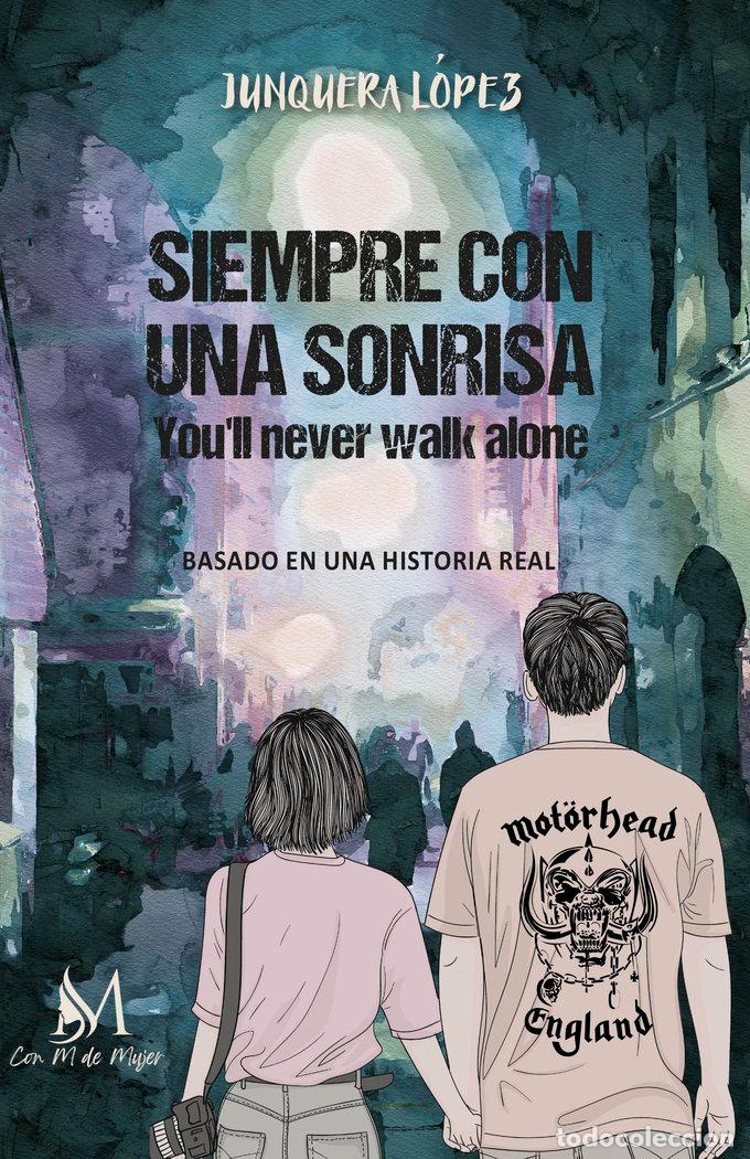 Livros: SIEMPRE CON UNA SONRISA - LOPEZ, JUNQUERA