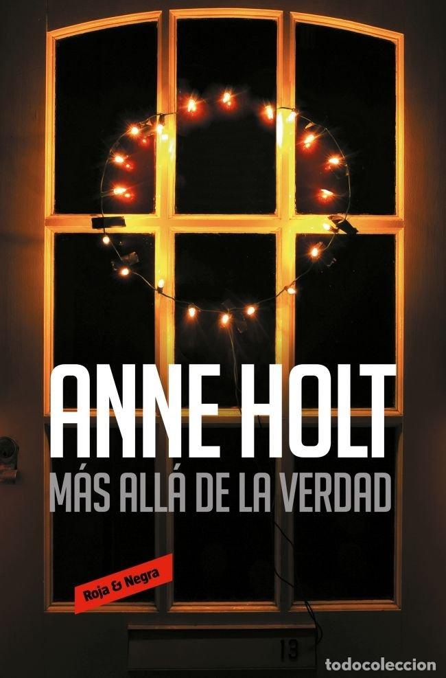 Livros: MAS ALLA DE LA VERDAD (HANNE WILHELMSEN 7) - HOLT, ANNE