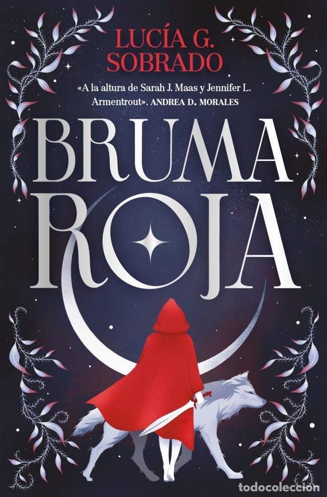Libros: BRUMA ROJA BILOGIA BRUMA ROJA 1 - G. SOBRADO, LUCIA