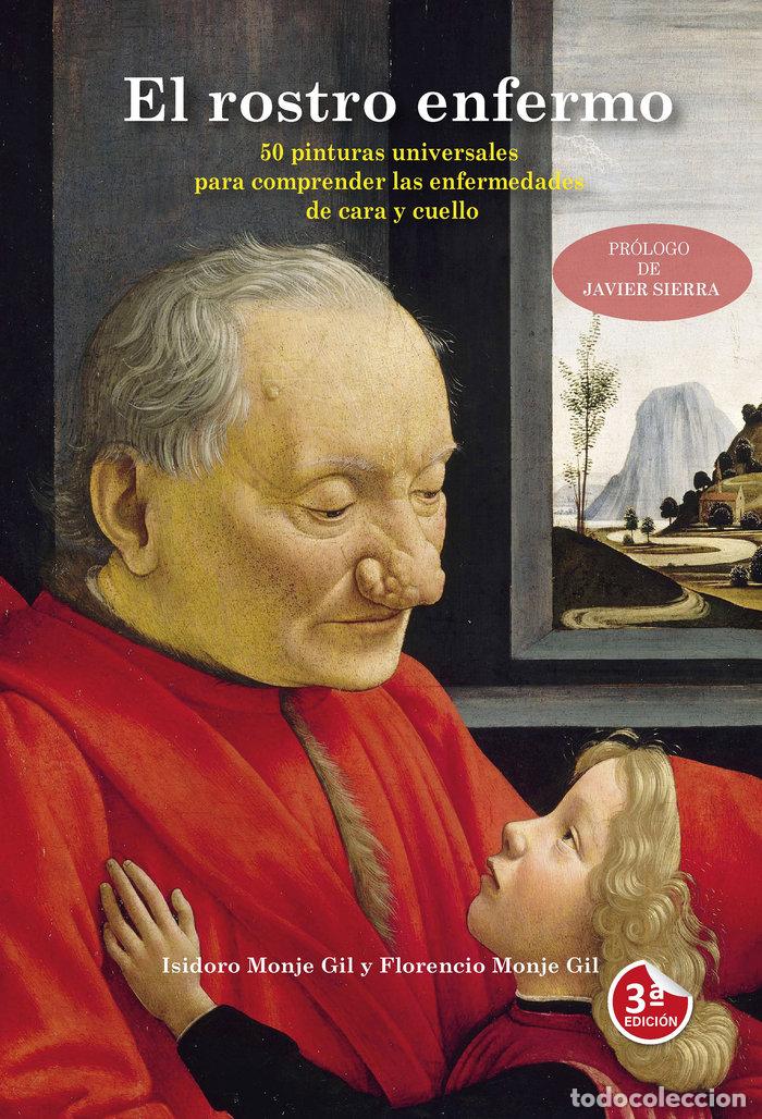B&uuml;cher: EL ROSTRO ENFERMO - MONJE GIL, FLORENCIO