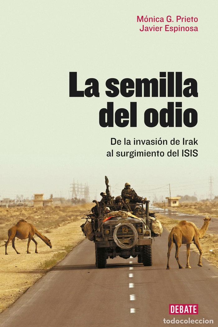 Libros: SEMILLA DEL ODIO,LA - ESPINOSA ROBLES, JAVIER