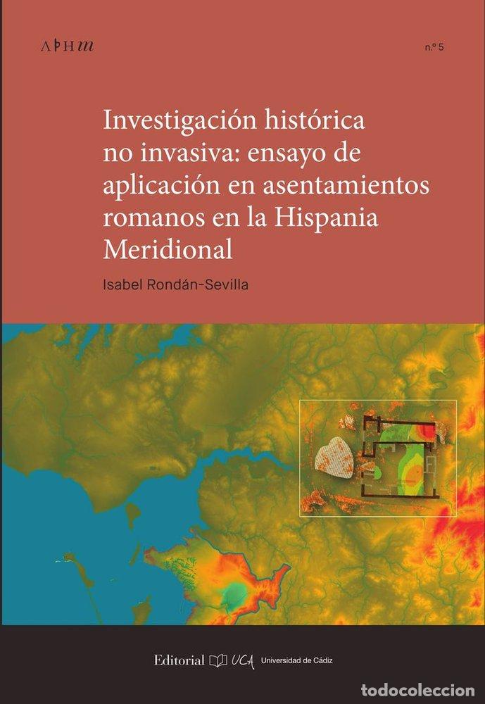 Libros: INVESTIGACION HISTORICA NO INVASIVA - RONDAN-SEVILLA, ISABEL