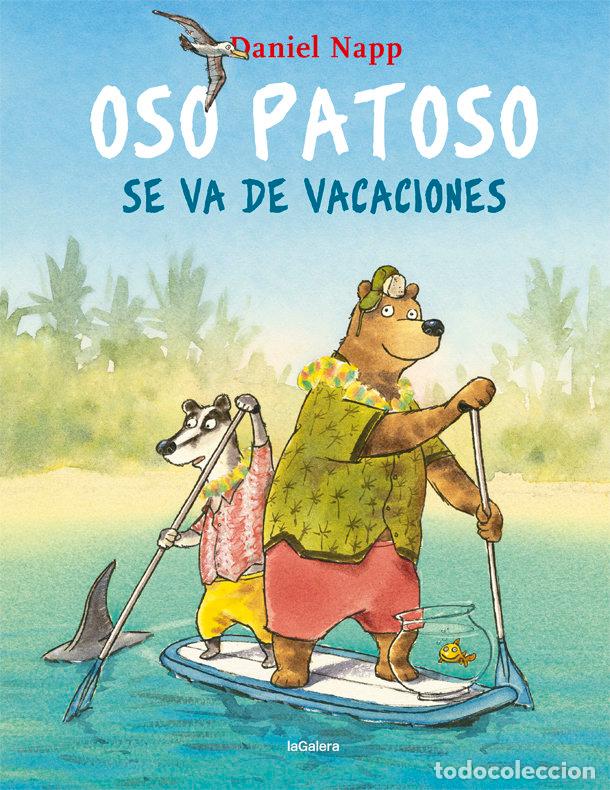 Livres: OSO PATOSO VA DE VACACIONES - NAPP, DANIEL