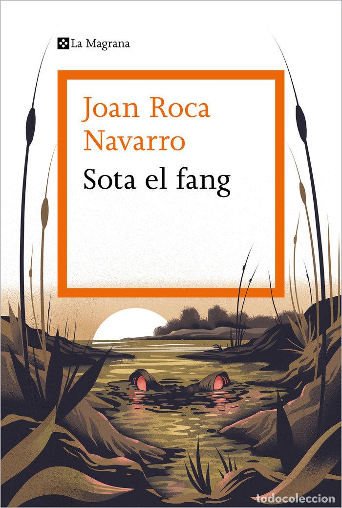 Livres: SOTA EL FANG - JOAN ROCA NAVARRO