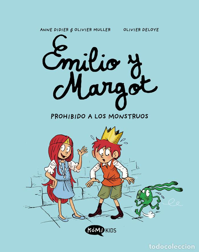 Libros: EMILIO Y MARGOT 1 PROHIBIDO A LOS MONSTRUOS - DIDIER, ANNE