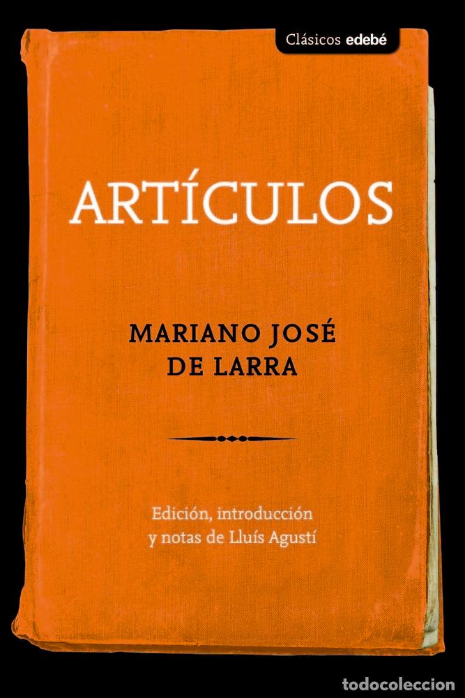 Livres: ARTICULOS (LARRA) - DE LARRA, MARIANO JOSE