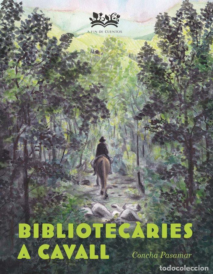 Libros: BIBLIOTECARIES A CAVALL - PASAMAR, CONCHA