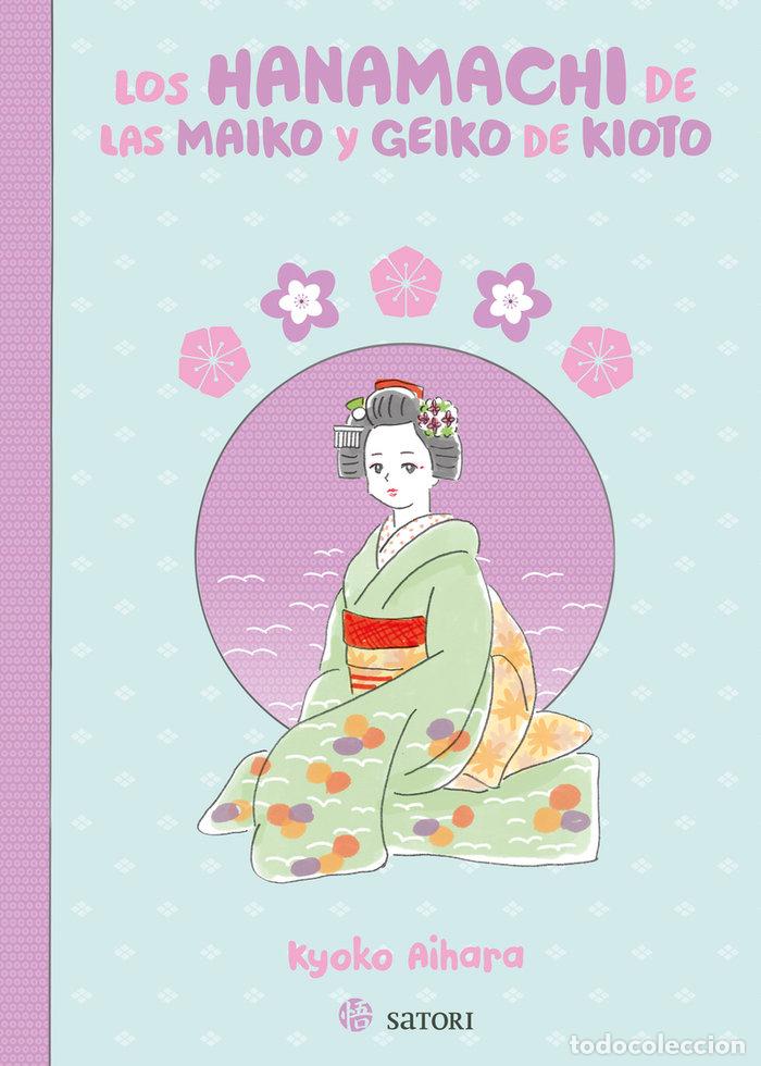 Libros: HANAMACHI DE LAS MAIKO Y GEIKO DE KIOTO,LOS - AIHARA, KYOKO