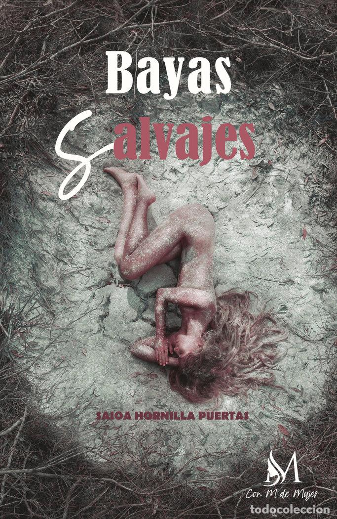 Livros: BAYAS SALVAJES - HORNILLA PUERTAS, SAIOA