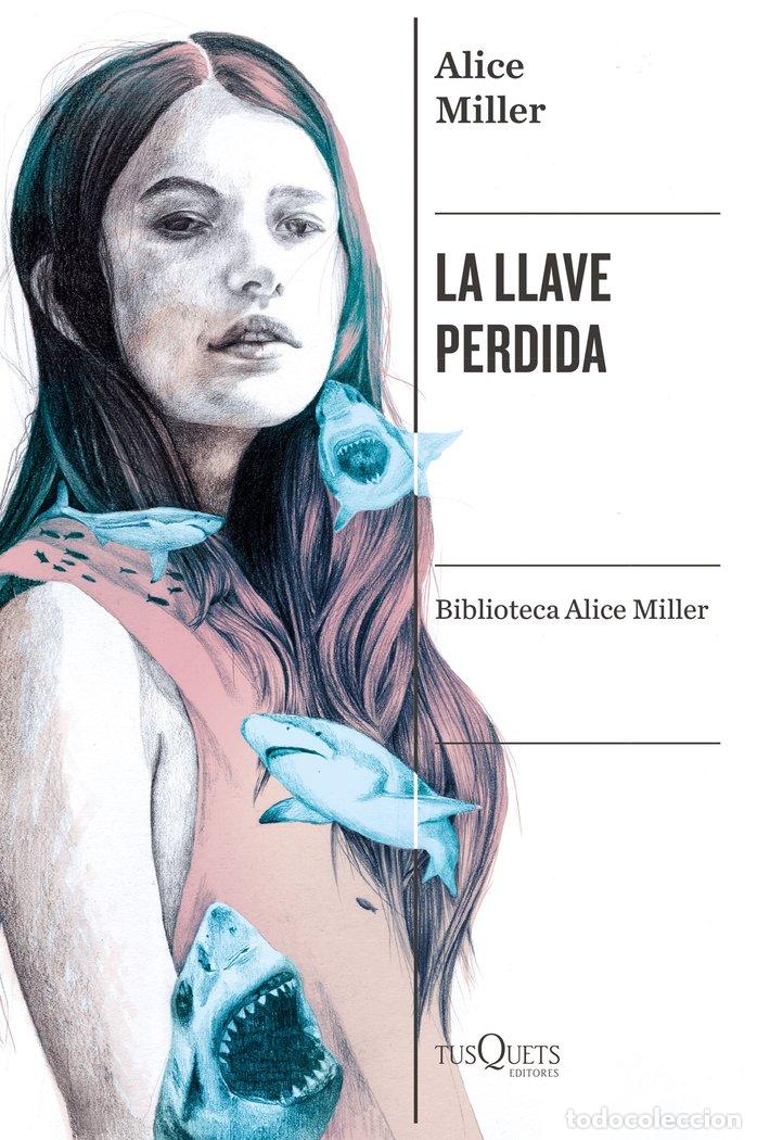 Livros: LA LLAVE PERDIDA - ALICE MILLER