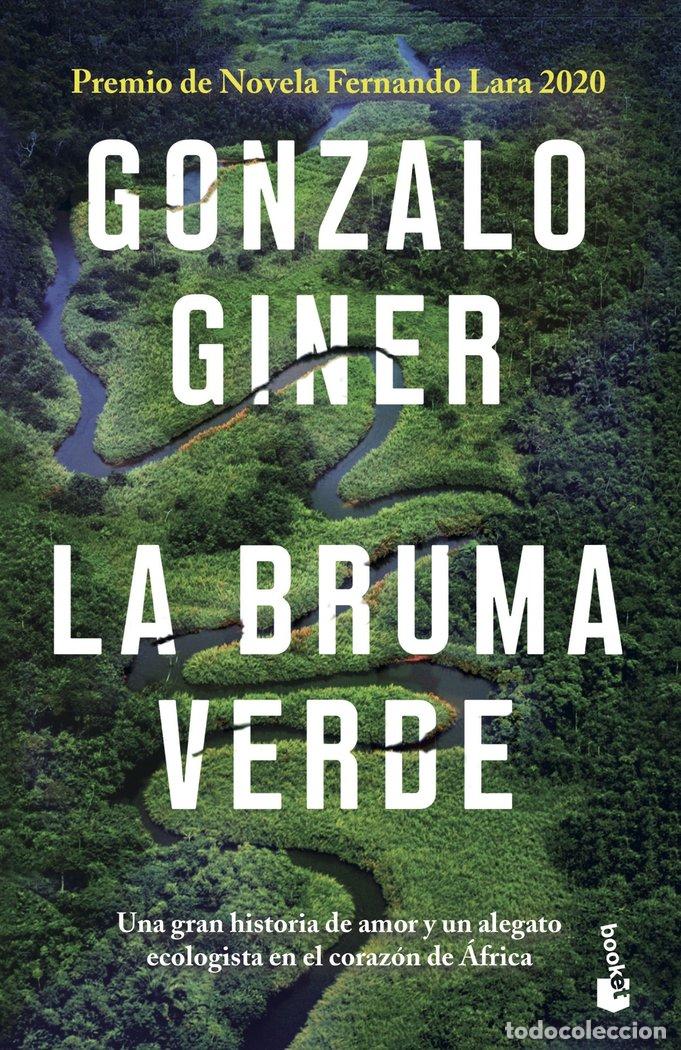 Libros: LA BRUMA VERDE - GONZALO GINER