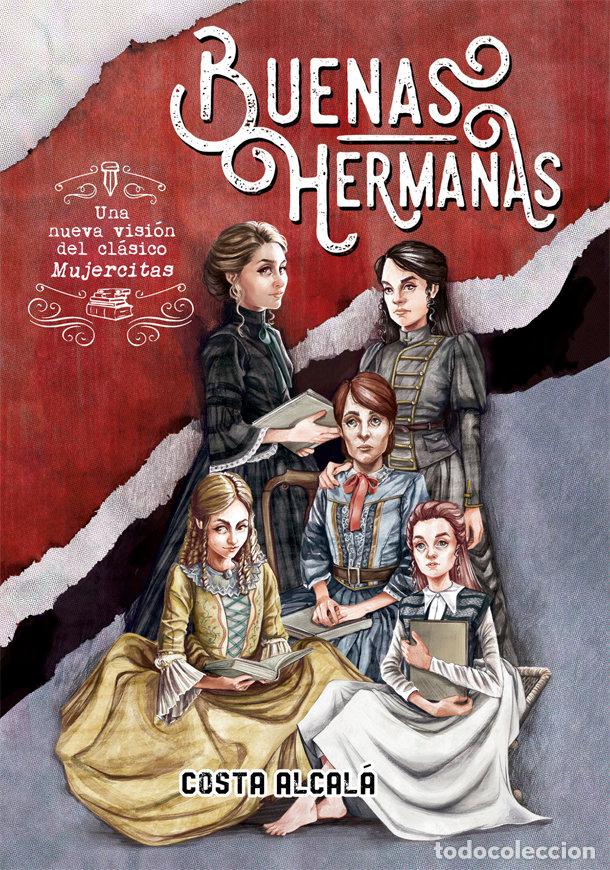 Libros: BUENAS HERMANAS - ALCALA, COSTA