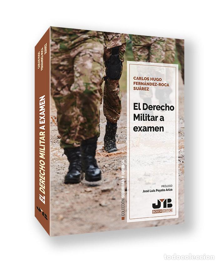 Libros: EL DERECHO MILITAR A EXAMEN - FERNANDEZ-ROCA SUAREZ, CARLOS HUGO