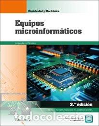 Libri: EQUIPOS MICROINFORMATICOS 3&ordf; EDICION - BERRAL MONTERO, ISIDORO