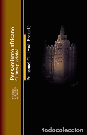 Libri: PENSAMIENTO AFRICANO CULTURA Y SOCIEDAD - CHUKWUDI EZE, EMMANUEL