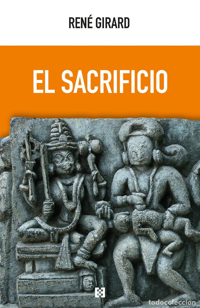 Libros: EL SACRIFICIO - GIRARD, RENE