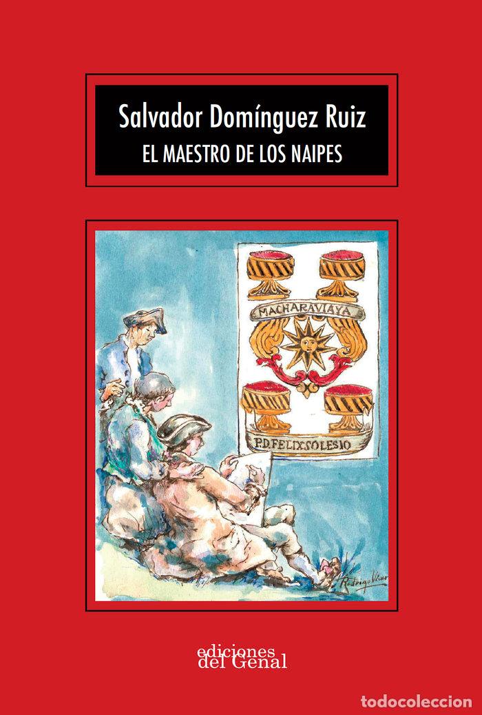 Libri: EL MAESTRO DE LOS NAIPES - DOMINGUEZ RUIZ, SALVADOR