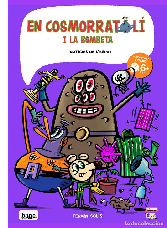 Libri: EN COSMORRATOLI I LA BOMBETA 6 - SOLIS, FERMIN