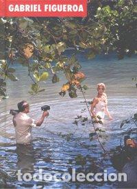 Livres: GABRIEL FIGUEROA - AA.VV