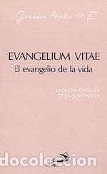 Livros: EVAGELIUM VITAE - JUAN PABLO