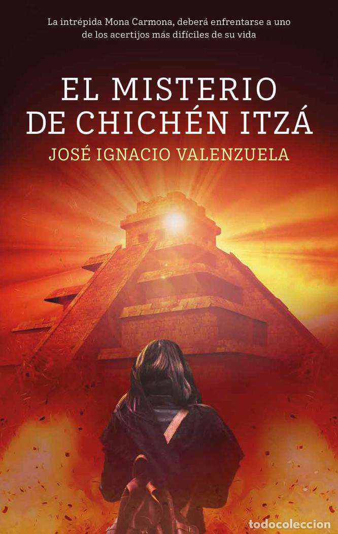 Livros: EL MISTERIO DE CHICHEN ITZA - VALENZUELA, JOSE IGNACIO