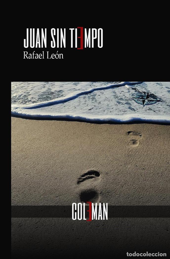 Livros: JUAN SIN TIEMPO - LEON SANTOS, RAFAEL