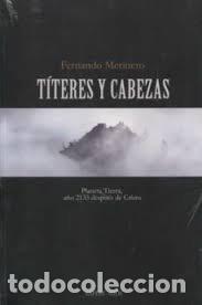 Libri: TITERES Y CABEZAS - MERINERO ARIAS, FERNANDO