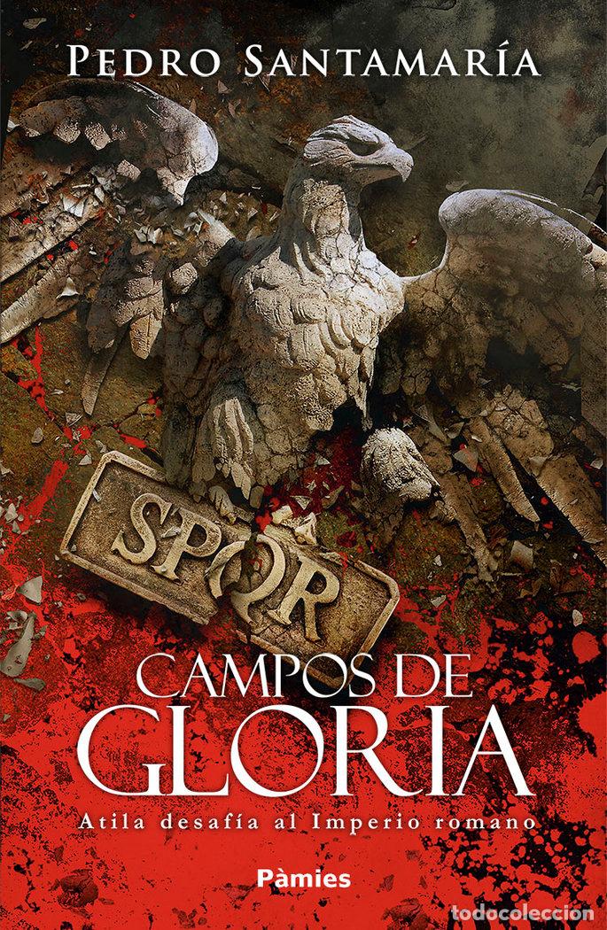 Libros: CAMPOS DE GLORIA - SANTAMARIA, PEDRO