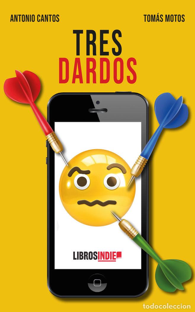 Libros: TRES DARDOS - CANTOS, ANTONIO