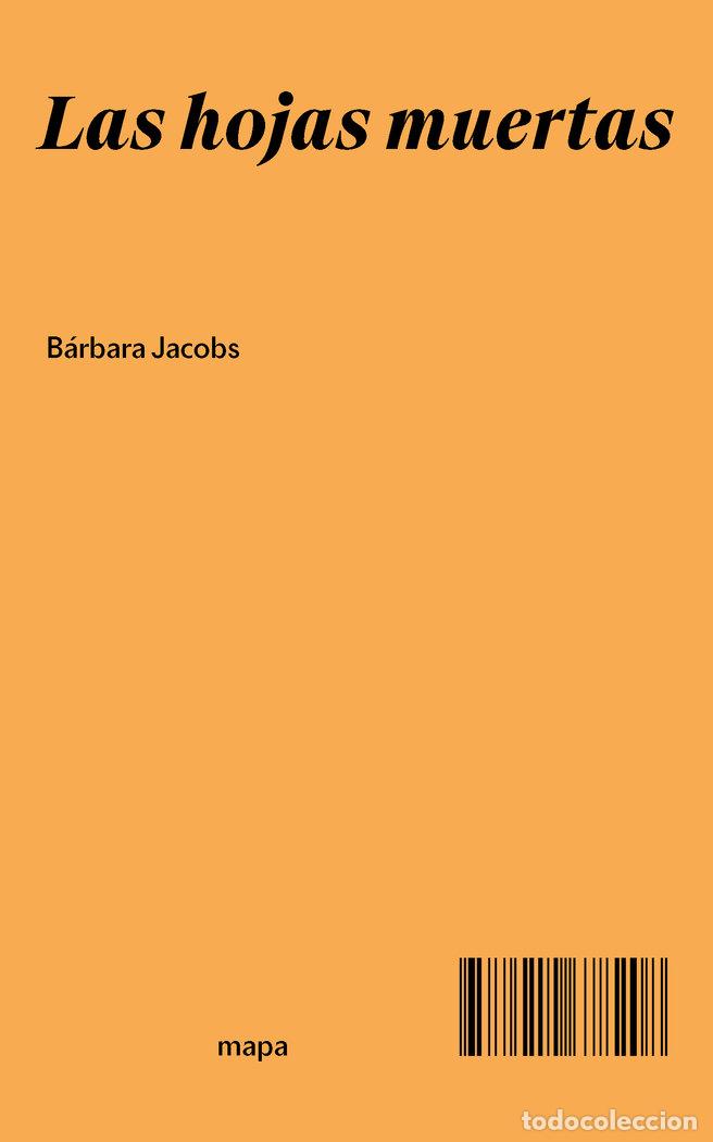 Livres: LAS HOJAS MUERTAS - JACOBS, BARBARA