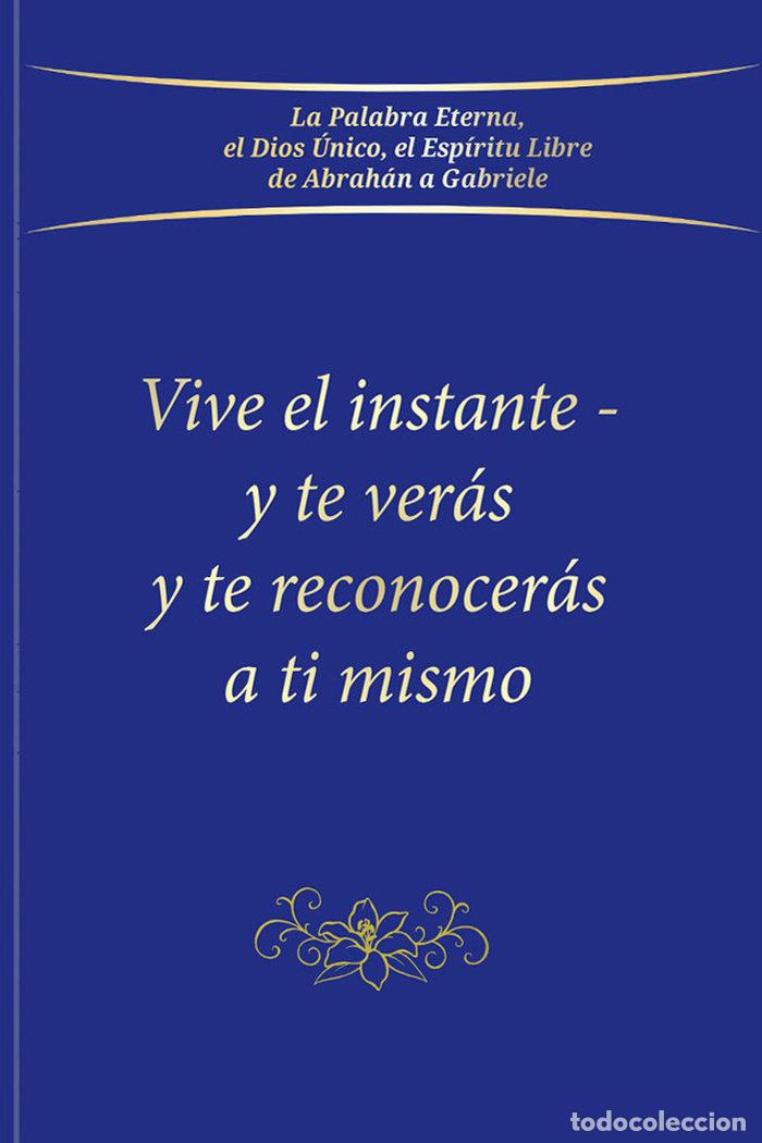 Libros: VIVE EL INSTANTE - -., GABRIELE