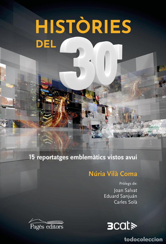 Libros: HISTORIES DEL 30' - VIL&middot; COMA, NURIA