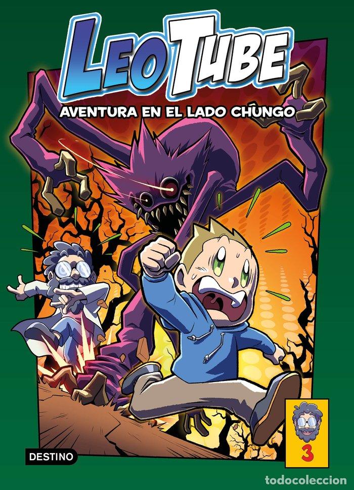 Libros: LEOTUBE 3 AVENTURA EN EL LADO CHUNGO - LEOTUBE