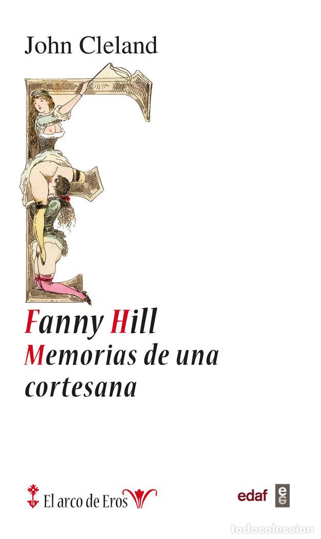 Livres: FANNY HILL MEMORIAS DE UNA CORTESANA - CLELAND, JOHN