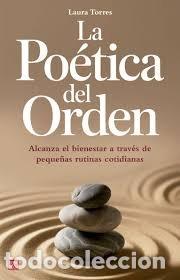 Livres: LA POETICA DEL ORDEN - TORRES, LAURA