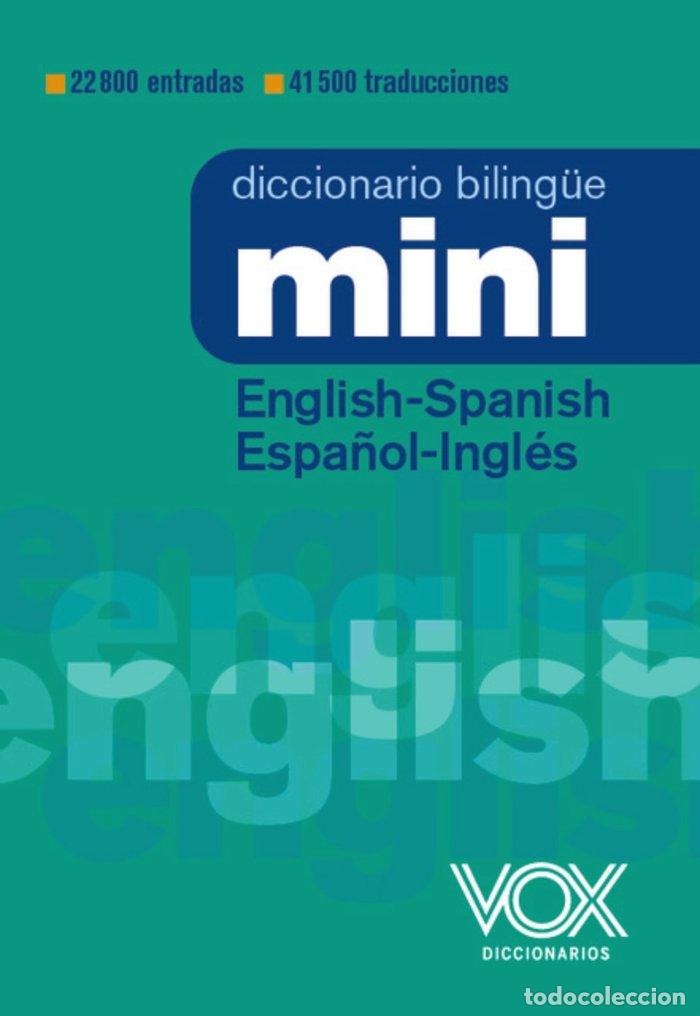 Libros: DICCIONARIO MINI ENGLISH SPANISH ESPA&Ntilde;OL INGLES 23 - VOX EDITORIAL