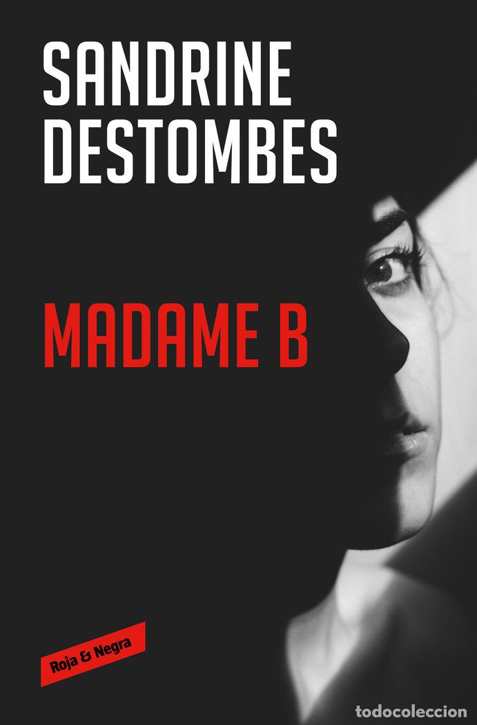 Libros: MADAME B - DESTOMBES, SANDRINE