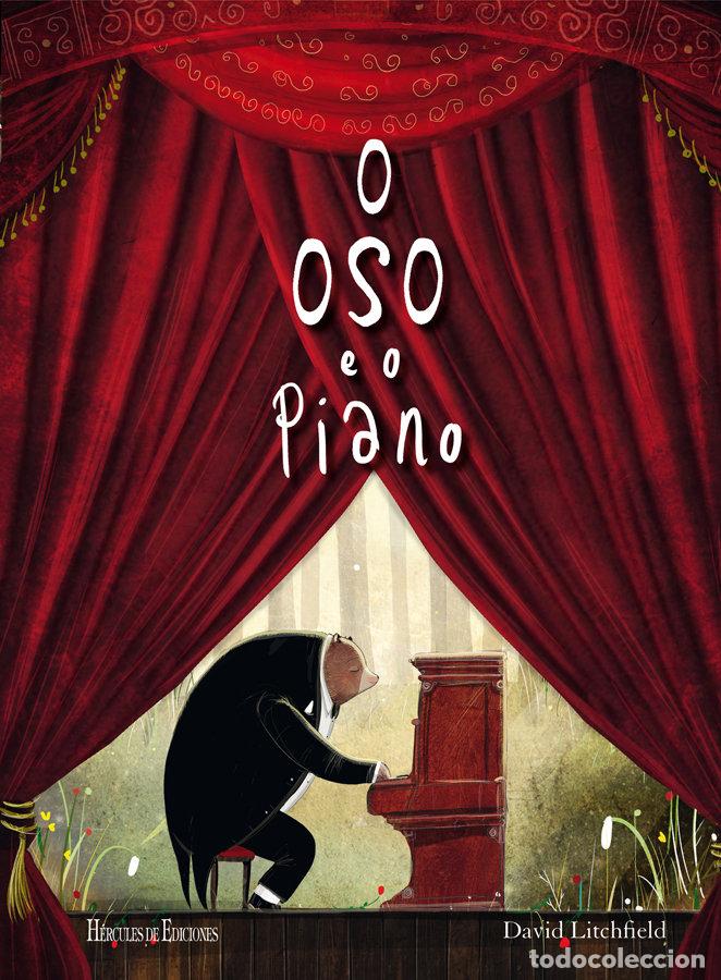 Libros: O OSO E O PIANO - LITCHFIELD, DAVID