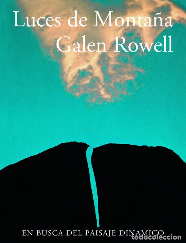 Libros: LUCES DE MONTA&Ntilde;A - ROWELL, GALEN