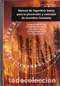 Libros: MANUAL INGENIERIA BASICA PREVENCION Y EXT. INCENDIOS - AA.VV