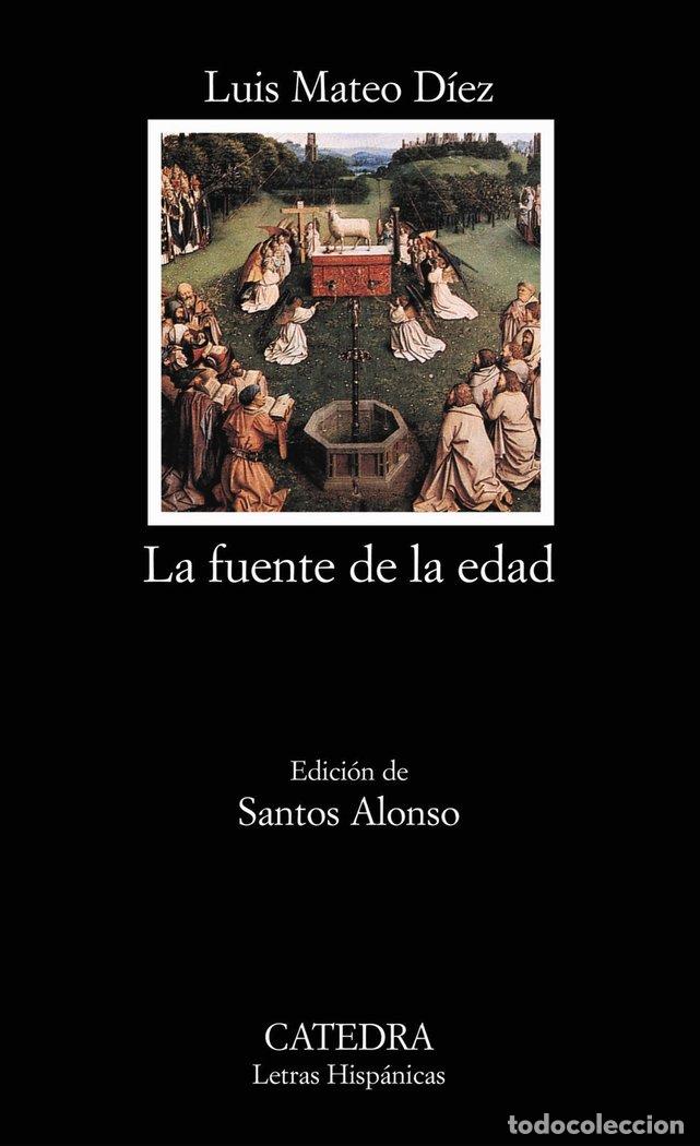 Libri: FUENTE DE LA EDAD,LA LH - MATEO DIEZ, LUIS