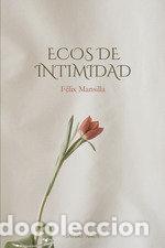 B&uuml;cher: ECOS DE INTIMIDAD - MANSILLA ARCOS, FELIX