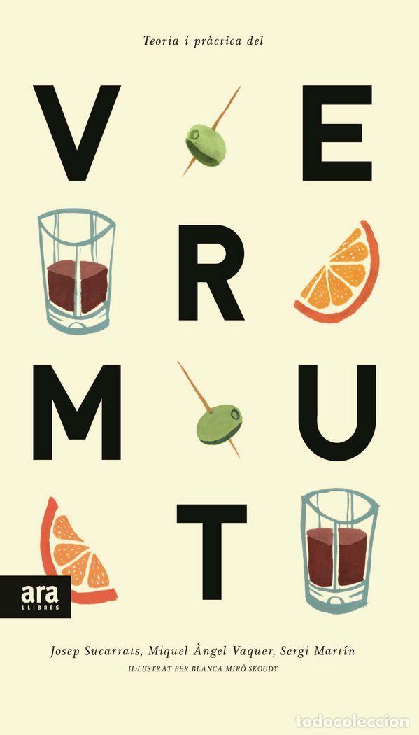 B&uuml;cher: TEORIA I PRACTICA DEL VERMUT - SUCARRATS I MIR&Atilde;, JOSEP