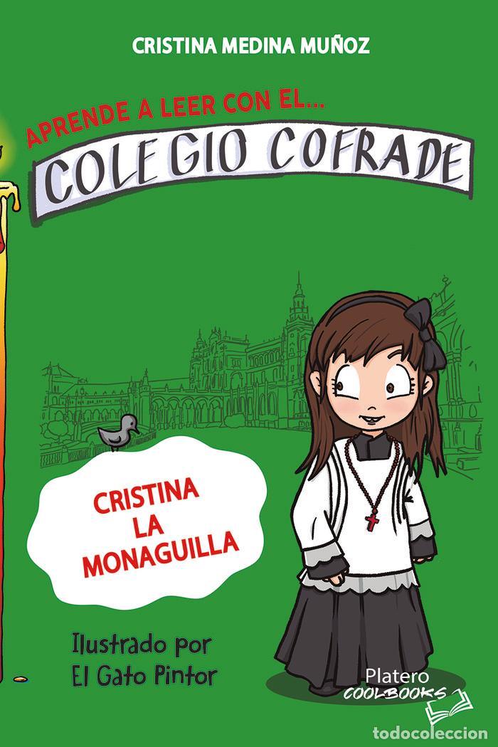 B&uuml;cher: APRENDE A LEER CON EL COLEGIO COFRADE CRISTINA LA MONAGUILL - MEDINA MU&Ntilde;OZ, CRISTINA