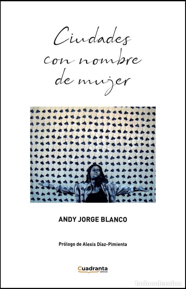 Livros: CIUDADES CON NOMBRE DE MUJER - JORGE BLANCO, ANDY