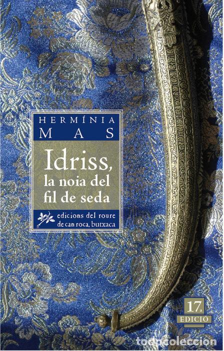 Livros: IDRISS LA NOIA DEL FIL DE SEDA - MAS, HERMINIA
